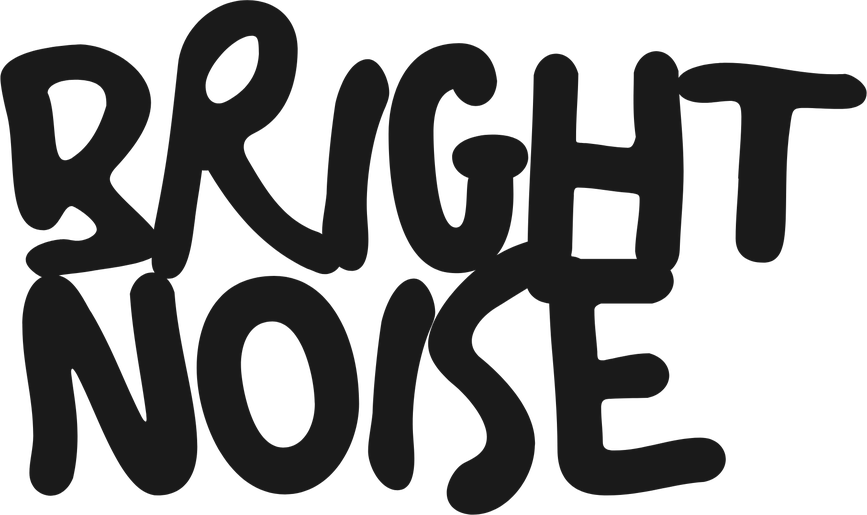 Bright Noise